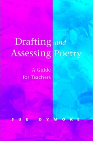 Cover of Drafting and Assessing Poetry