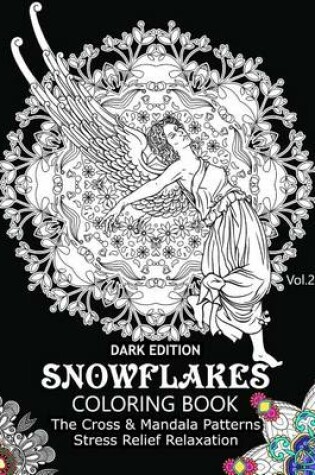 Cover of Snowflake Coloring Book Dark Edition Vol.2