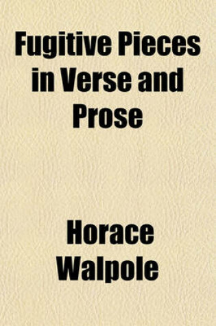 Cover of Fugitive Pieces in Verse and Prose