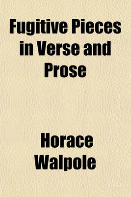 Book cover for Fugitive Pieces in Verse and Prose