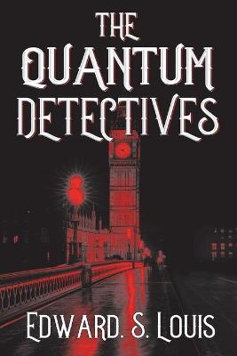 Book cover for The Quantum Detectives