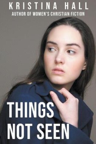 Cover of Things Not Seen