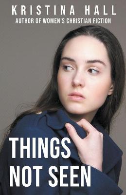 Book cover for Things Not Seen