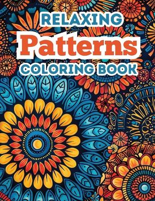 Book cover for Relaxing Patterns Coloring Book