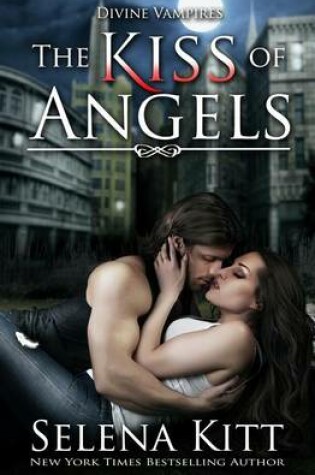 Cover of The Kiss of Angels