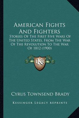 Book cover for American Fights and Fighters American Fights and Fighters