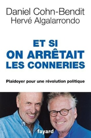 Cover of Et si on arrêtait les conneries