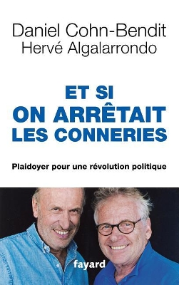 Book cover for Et si on arrêtait les conneries