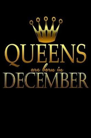 Cover of Queens Are Born In December