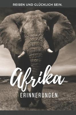 Book cover for Erinnerungen Afrika