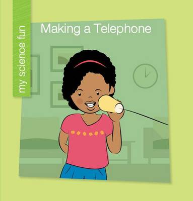 Cover of Making a Telephone