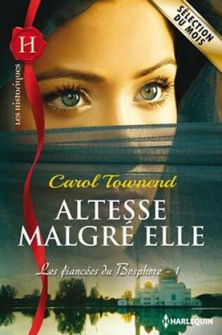 Cover of Altesse Malgre Elle