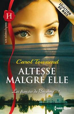 Book cover for Altesse Malgre Elle