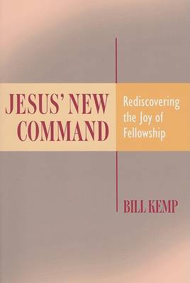 Book cover for Jesus' New Command