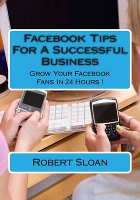 Book cover for Facebook Tips for a Successful Business