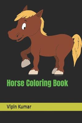 Book cover for Horse Coloring Book