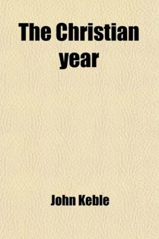 Cover of The Christian Year; Thoughts in Verse