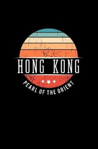 Cover of Hong Kong Pearl of the Orient