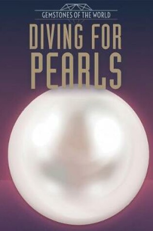 Cover of Diving for Pearls