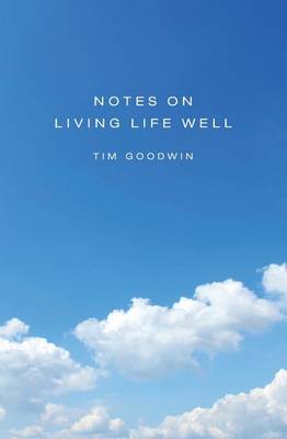 Book cover for Notes on Living Life Well