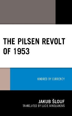 Book cover for The Pilsen Revolt of 1953