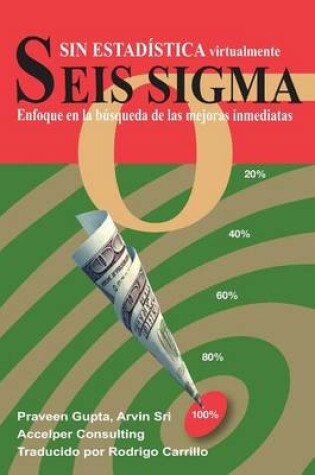 Cover of Seis Sigma sin Estad�stica