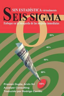 Book cover for Seis Sigma sin Estad�stica