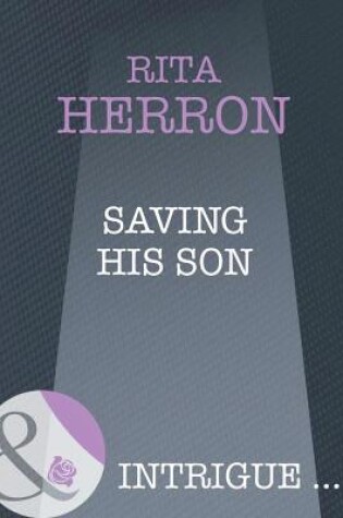 Cover of Saving His Son