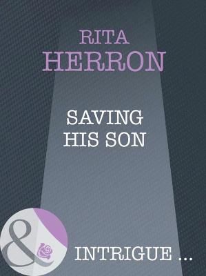 Book cover for Saving His Son