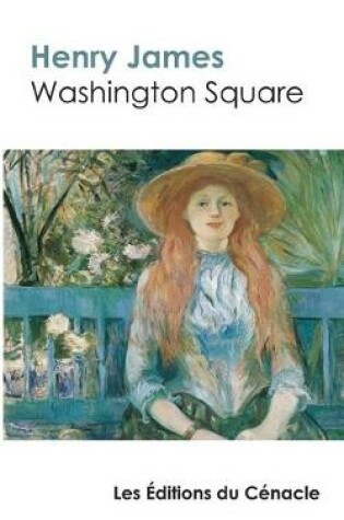 Cover of Washington Square de Henry James (edition de reference)