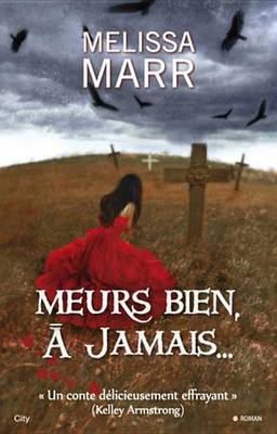 Book cover for Meurs Bien a Jamais