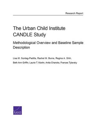 Book cover for The Urban Child Institute Candle Study: Methodological Overview and Baseline Sample Description