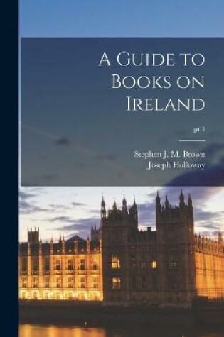 Cover of A Guide to Books on Ireland; pt.1