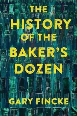 Cover of The History of the Baker's Dozen