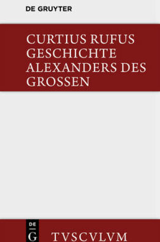 Cover of Geschichte Alexanders Des Grossen