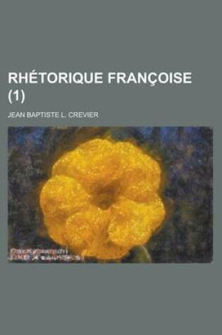 Cover of Rhetorique Francoise (1)