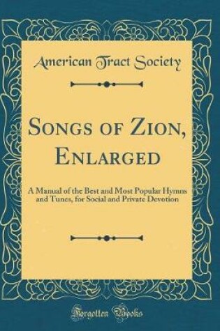 Cover of Songs of Zion, Enlarged