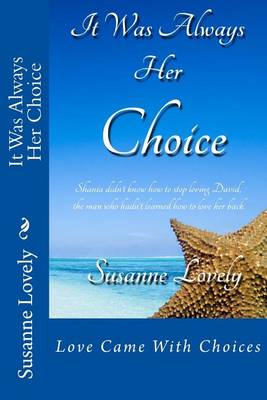 Book cover for It Was Always Her Choice