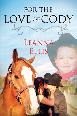 Book cover for For the Love of Cody