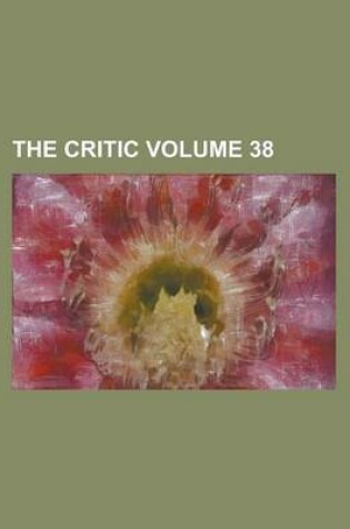 Cover of The Critic Volume 38