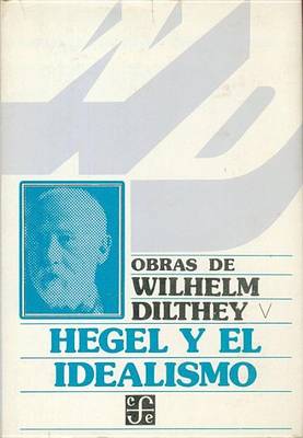 Cover of Hegel y El Idealismo