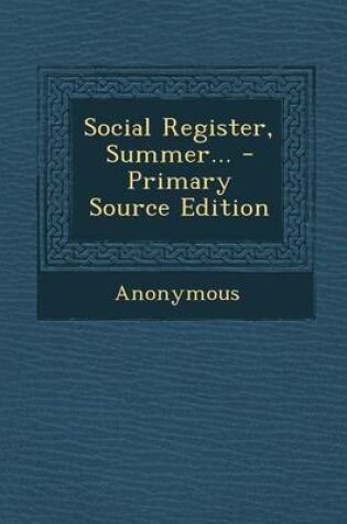 Cover of Social Register, Summer...