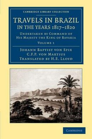 Cover of Travels in Brazil, in the Years 1817–1820
