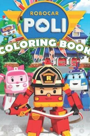 Cover of Robocar Poli Coloring Book