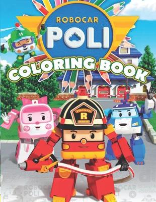 Book cover for Robocar Poli Coloring Book