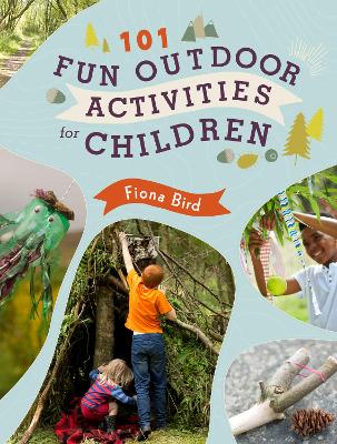 Cover of 101 Fun Outdoor Activities for Children