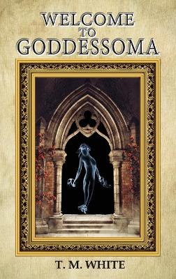 Book cover for Welcome to Goddessoma