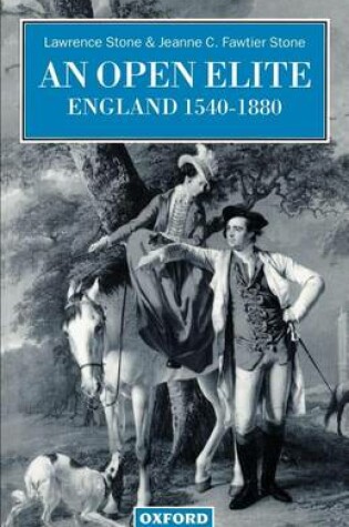 Cover of Open Elite?, An: England 1540-1880