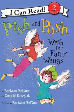 Cover of Pish and Posh Wish for Fairy Wings