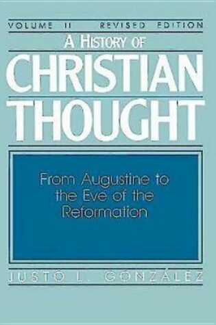 Cover of A History of Christian Thought Volume II